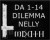 [W] DILEMMA NELLY