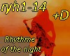Rhythme of the night +D
