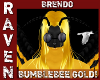 BRENDO BUMBLEBEE GOLD!