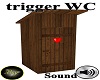 trigger WC + Sound