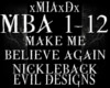 [M]MAKE ME BELIEVE AGAIN