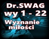 Dr.Swag-Wyznanie milosci