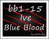 MF~ Ive - Blue Blood