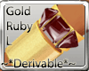 !*Gold Ruby Left*!