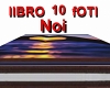 Libro 10 Foti Di Noi