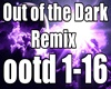 Out of the Dark Remix