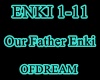 Ofdream-Our Father Enki
