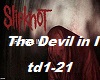 Slipknot -The Devil in I