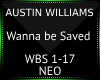 Wanna be Saved