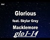 Macklemore - Glorious