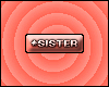 (PPP) Sister VIP Sticker