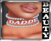 DADDY'S CHOKER