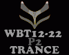TRANCE - WBT12-22-P2