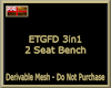 ETGFD 3in1 2Seat Bench