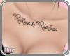 |H| R&R Chest tattoo