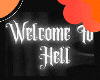 wlcme 2 hell | B&W Neon