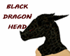 BLACK DRAGON HEAD