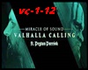 `S` Valhalla Calling