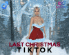 Last Christmas Tiktok M