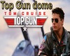 Top Gun dome