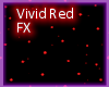 Viv: Red Floor Burst FX