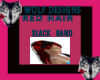 RED  HAIR & BLACK BAND