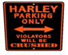 Harley Parking sign