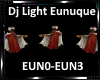 *Dj Light Eunuque