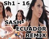 SASH- ECUADOR  REMIX