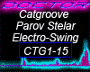 Catgroove, Electro-Swing