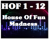 House Of Fun-Madness