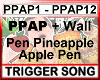 PPAP Pen Pineapple +Wall