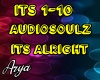 Audiosoulz Its Alright