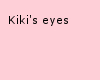 Kiki's Eyes