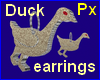 Px Duck earrings