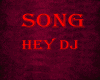 Song-Hey Dj