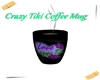 CrazyTiki-CoffeeMug