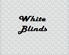 White Blinds