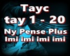 Tayc-Ny Pense Plus imi..