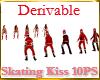 Skating Kisses/10p