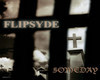 Flipsyde - Someday 