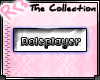 .|R<3|. Roleplayer