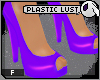 ~DC) Plastic Lust Lavee