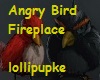 Angry Bird Fireplace