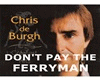 DON'T PAY THE FERRYMAN
