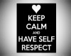 Calm & Respect-sign