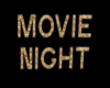movie night flash sign
