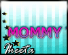 iC|Mommy To Be Head Sign