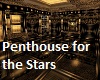 Penthouse for the Stars
