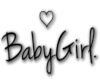 Baby girl Head sign